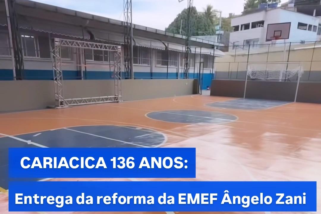 Cariacica 136 anos: Gestão Euclério Sampaio intensifica investimentos na educação com entrega de escola reformada e ampliada em Mucuri
